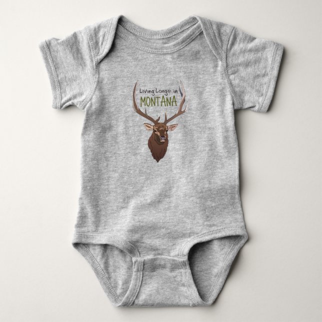 Living Large in Montana Baby Bodysuit (Front)
