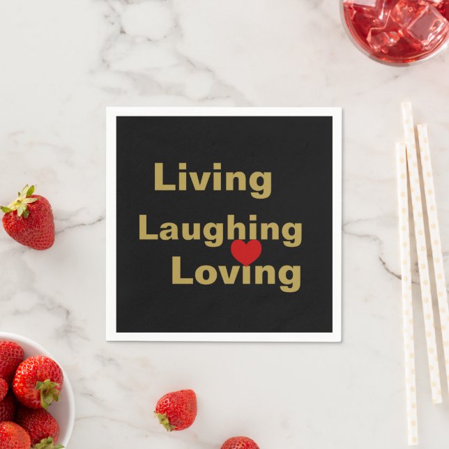 Living, Laughing, Loving Napkins (Insitu)