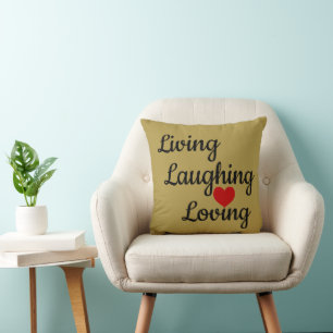 Living, Laughing, Loving Throw Pillow