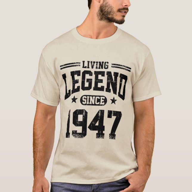 Living Legend Since 1947 T-Shirt (Front)