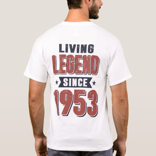 Living Legend Since 1953 Birthday Gift T_Shirt