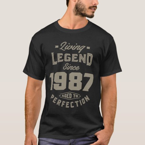 Living Legend Since 1987 T_Shirt