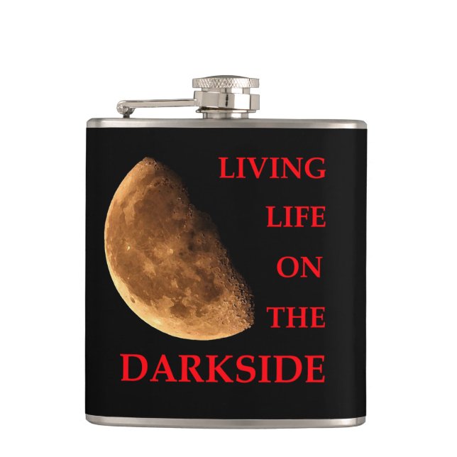 Living Life on the Darkside Flask (Front)