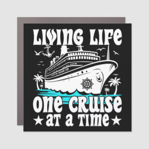 Living Life One Cruise At A Time Family Cruising Car Magnet
