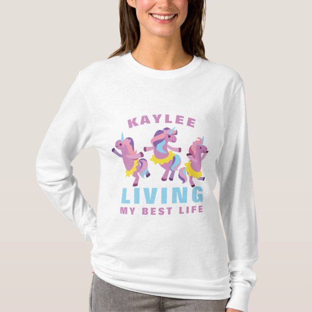 Living My Best Life Pink Purple Dancing Unicorn T-Shirt (Front)