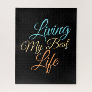 Living My Best Life - Positivity Quote Jigsaw Puzzle