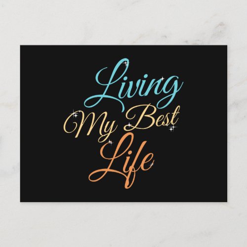 Living My Best Life _ Positivity Quote Postcard