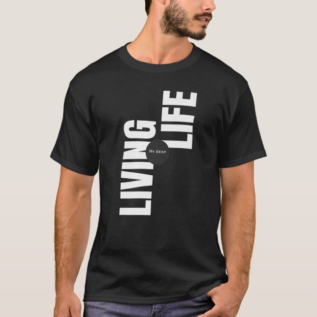 Living My Best Life Tees Happy Vibes Enjoy The Mom (Front)