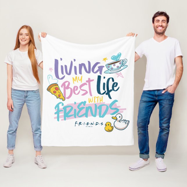 Living my Best Life with FRIENDS™ Fleece Blanket (In Situ)