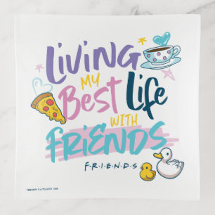 Living my Best Life with FRIENDS™ Trinket Tray