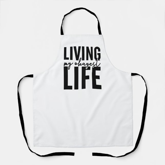 Living My Okayest Life Apron (Front)