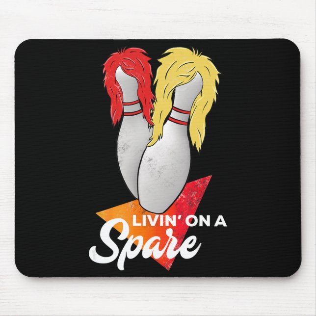 Living On A Spare Bowling League Team  Mouse Pad (Front)