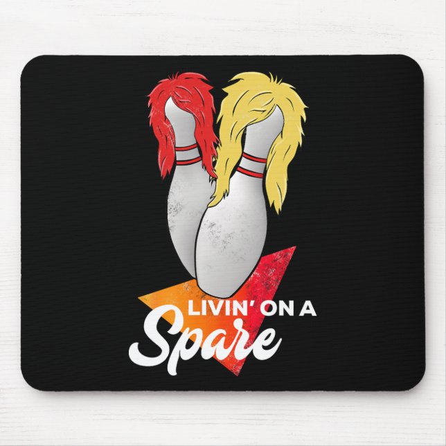 Living On A Spare Bowling League Team  Mouse Pad (Front)