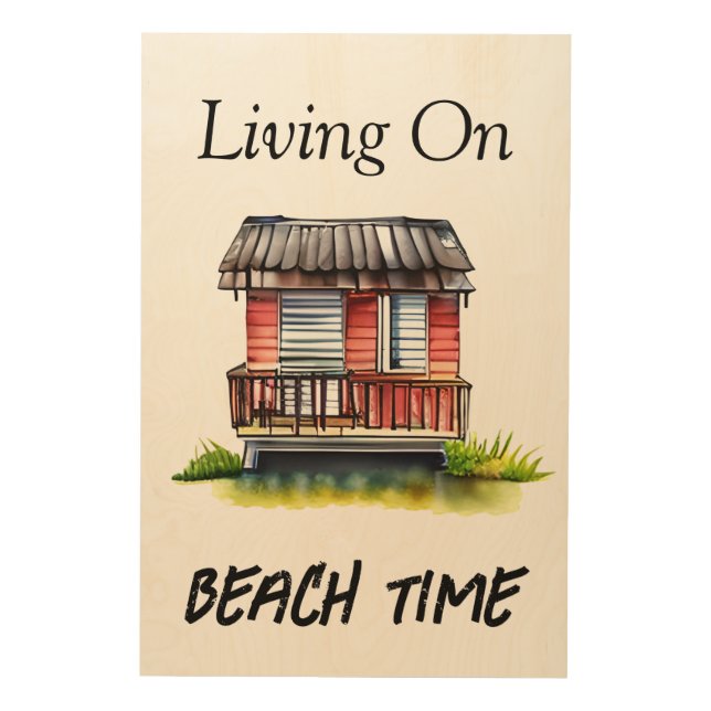 Living on Beach Time  Wood Wall Art (Front)