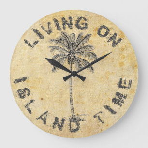 LIVING ON ISLAND TIME LARGE CLOCK