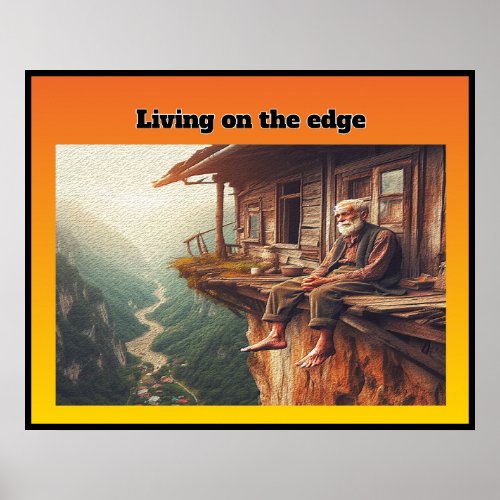Living on the edge poster