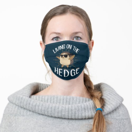 Living on The Hedge Hedgehog Adult Cloth Face Mask