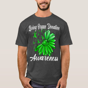 Living Organ Donation Awareness Organ Donor Ri T-Shirt