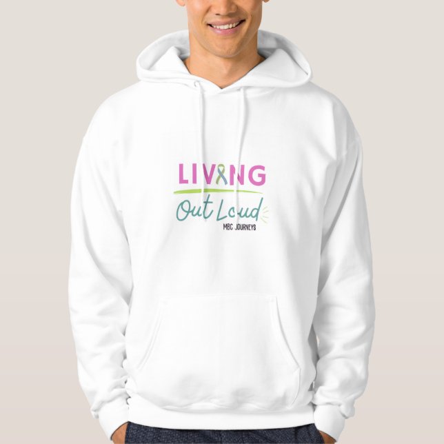 Living Out Loud Hoodie (Front)