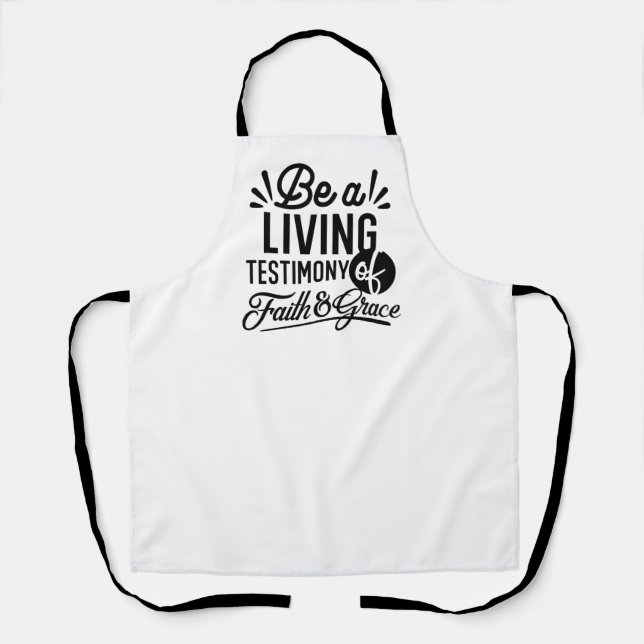 Living Testimony Bible Quote Christian Motivation Apron (Front)