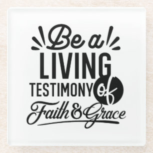 Living Testimony Bible Quote Christian Motivation Glass Coaster