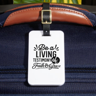 Living Testimony Bible Quote Christian Motivation Luggage Tag