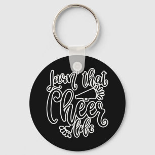 Living That Cheer Life Cheerleaders Design Keychain