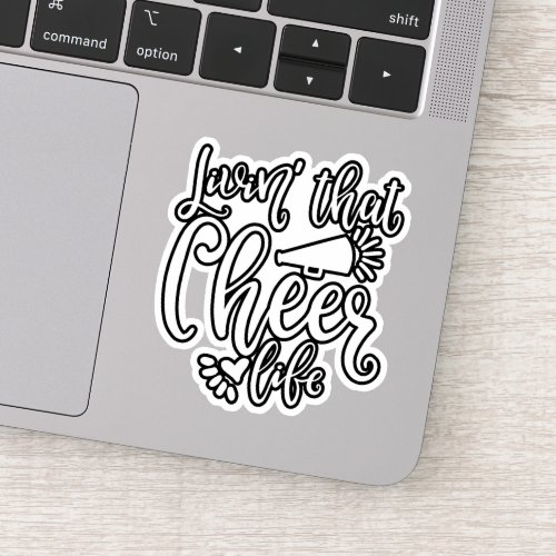 Living That Cheer Life Cute Cheerleaders Design Sticker