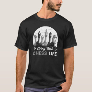Living That Chess Life Sports Player Coach Graphic T-Shirt