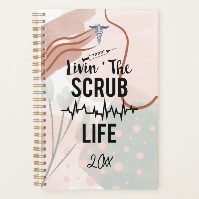Living that Scrub Life Mid Century Modern Nurse  Planner (Front)