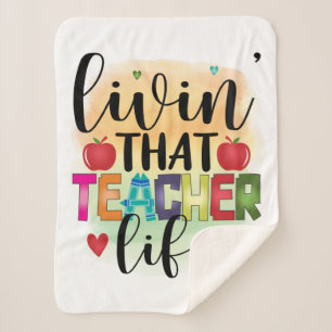 Living That Teacher Life - Gift For Teachers Sherpa Blanket