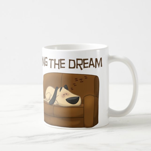 Living The Dream Coffee Mug (Right)