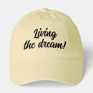 Living the dream custom yellow cap