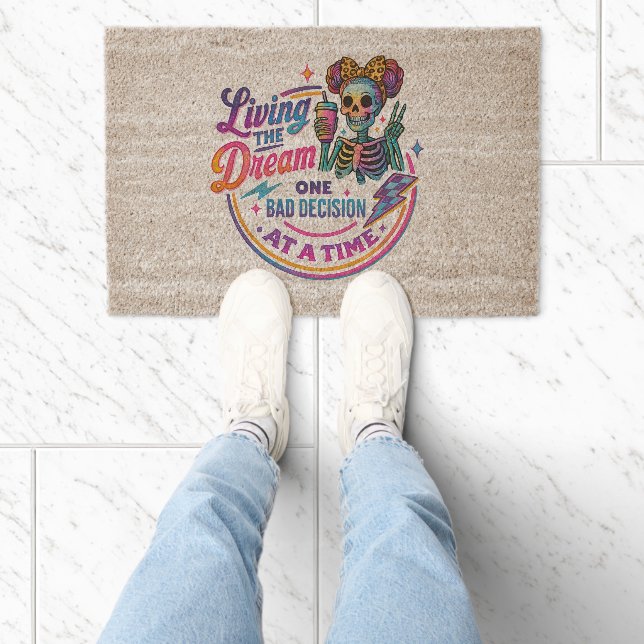 Living The Dream...  Fiber Doormat (Insitu)