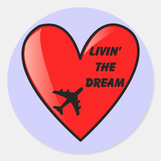 Living The Dream Heart Classic Round Sticker (Front)