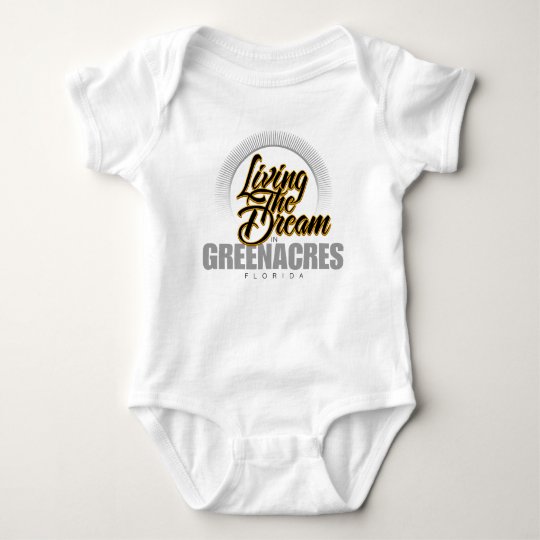 Living the Dream in Greenacres Baby Bodysuit
