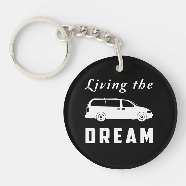 Living the Dream Keychain (Front)