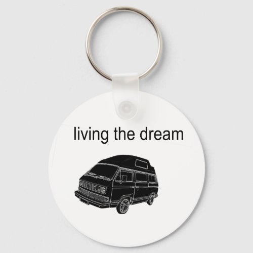 Living the Dream  Keychain