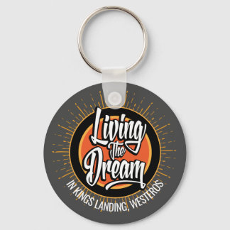 Living the Dream Keychain