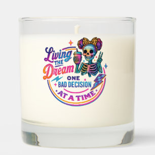 Living The Dream... Scented Candle