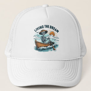 Living The Dream - Skeleton (2) Trucker Hat