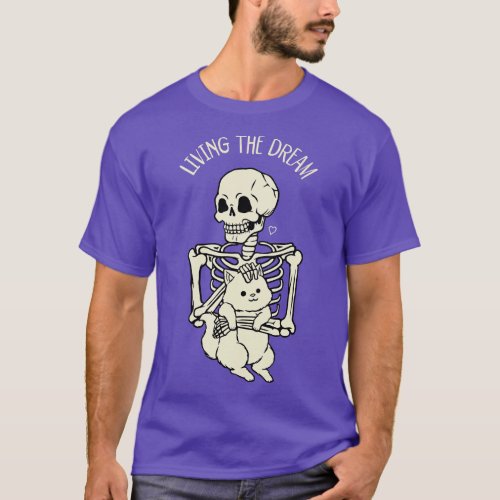 Living The Dream Skeleton Cat by Tobe Fonseca T_Shirt
