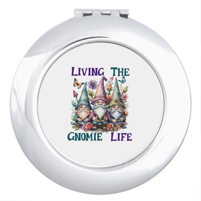 Living The Gnome Life Compact Mirror (Front)