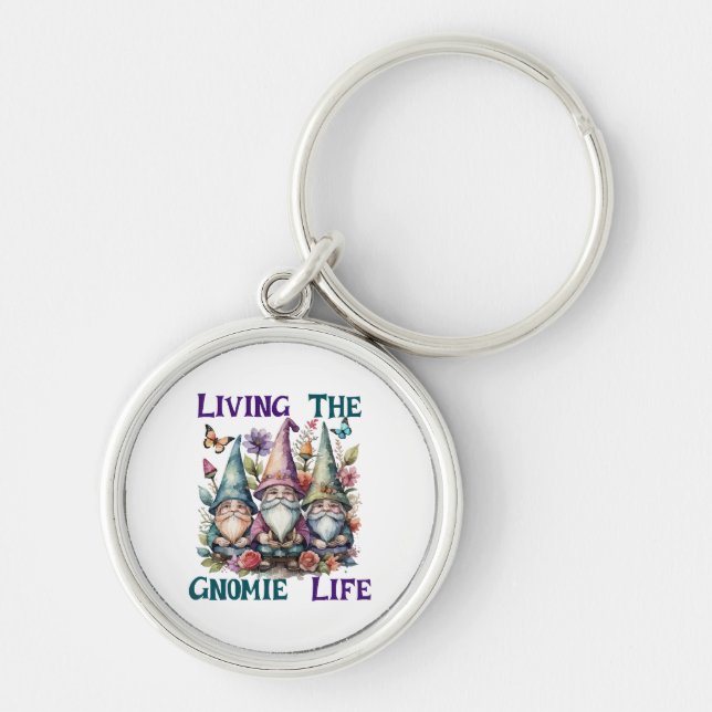Living The Gnome Life Keychain (Front)