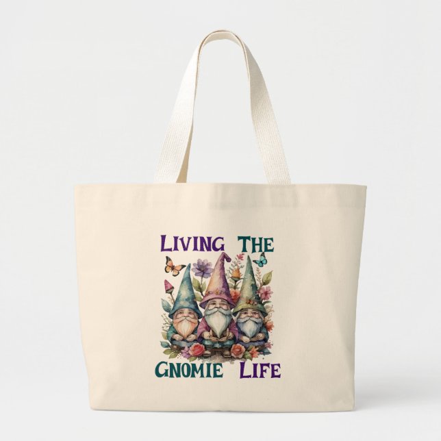 Living The Gnome Life Large Tote Bag (Front)