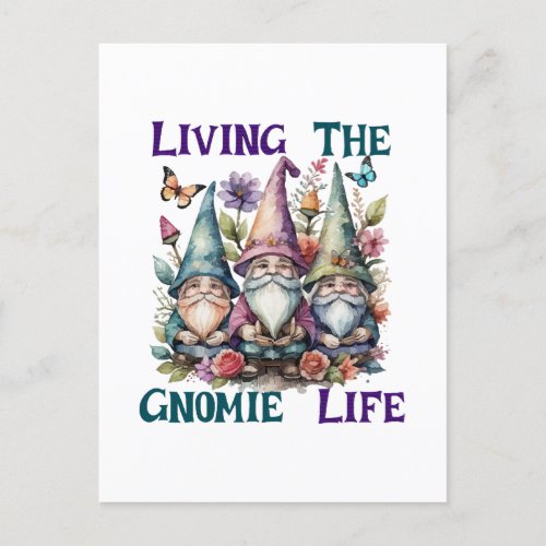 Living The Gnome Life Postcard