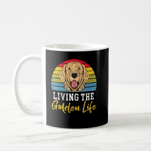 Living The Golden Life Retriever Dog Puppy Owner   Coffee Mug