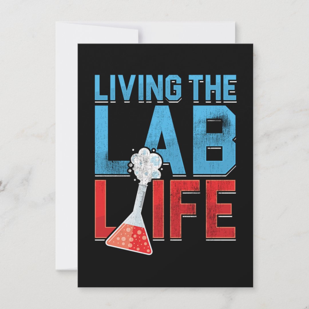 Living The Lab Life Medical Laboratory Lab Technic Invitation Zazzle
