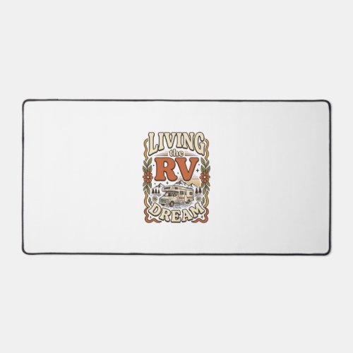 Living the RV Dream Vintage Camping Shirt Design_1 Desk Mat