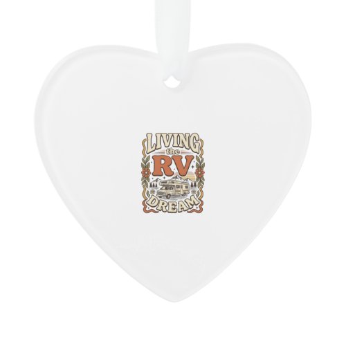Living the RV Dream Vintage Camping Shirt Design_1 Ornament